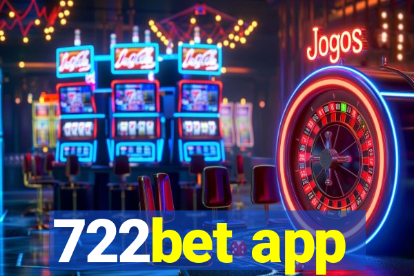 722bet app